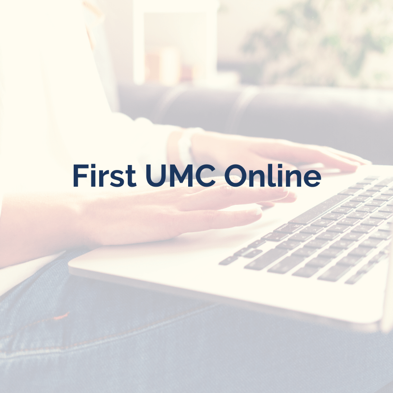 First UMC Online
